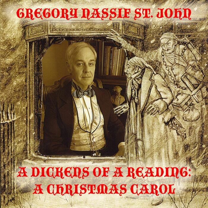A Dickens of a Reading: A Christmas Carol: A Performance Reading Script