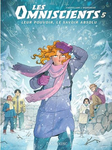 Les Omniscients - Tome 5 - Le second squelette