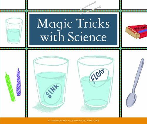 Magic Tricks with Science