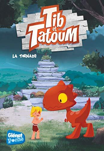 Tib et Tatoum - Poche - Tome 04: La Tornade