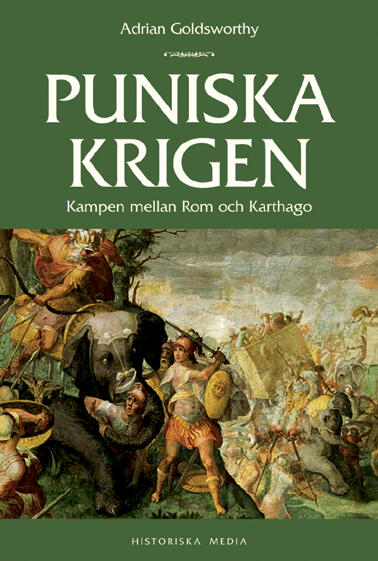Puniska krigen : kampen mellan Rom och Karthago