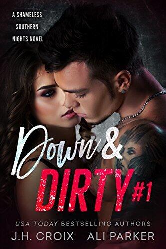 Down & Dirty #1