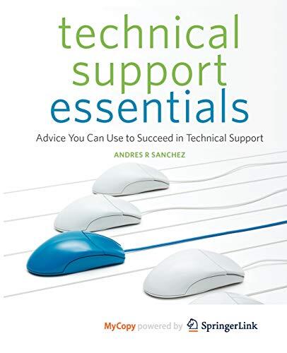 Technical Support Essentials: Advice to Succeed in Technical Support