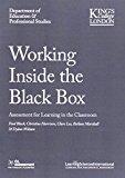Working Inside the Black Box: Assessment for Learning in the Classroom