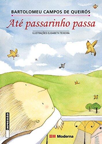 Até Passarinho Passa