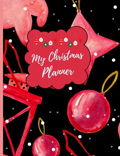 My Christmas planner: This is nice Christmas design The ultimate merry Christmas planner organizer journal notebook - included- Christmas to do list, ... , GIFT TRACKER-8.5×11 inches-120 pages
