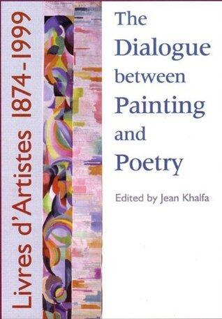 The Dialogue Between Painting and Poetry
