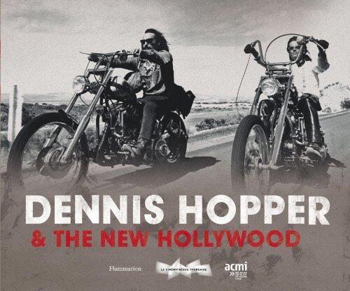 Dennis Hopper and the New Hollywood