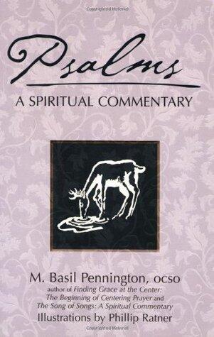 Psalms: A Spiritual Commentary