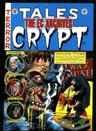 The EC Archives: Tales from the Crypt, Vol. 3