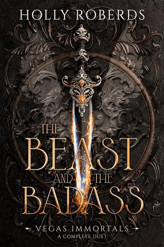 The Beast and the Badass: Vegas Immortals: A Complete Duet