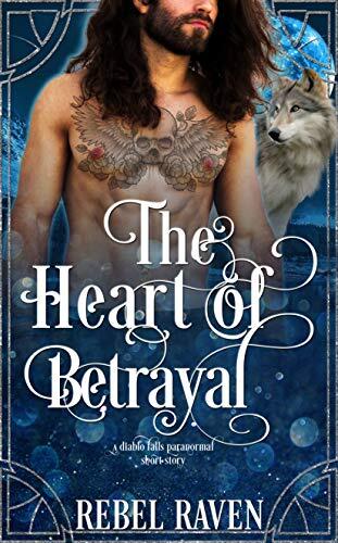 Heart of Betrayal