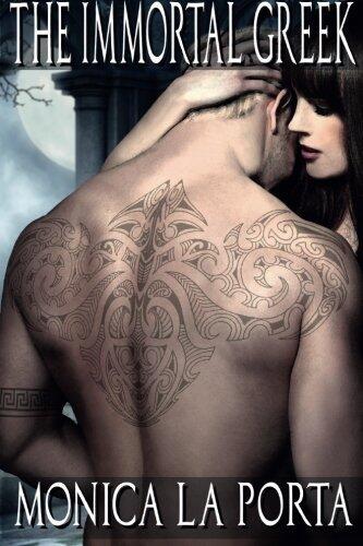 The Immortal Greek: Volume 2 (The Immortals) by Monica La Porta