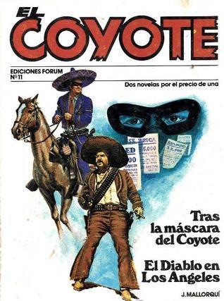 Tras la máscara del Coyote + El Diablo en Los Ángeles