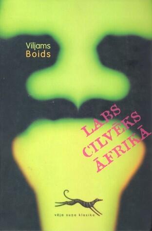 Labs cilvēks Āfrikā