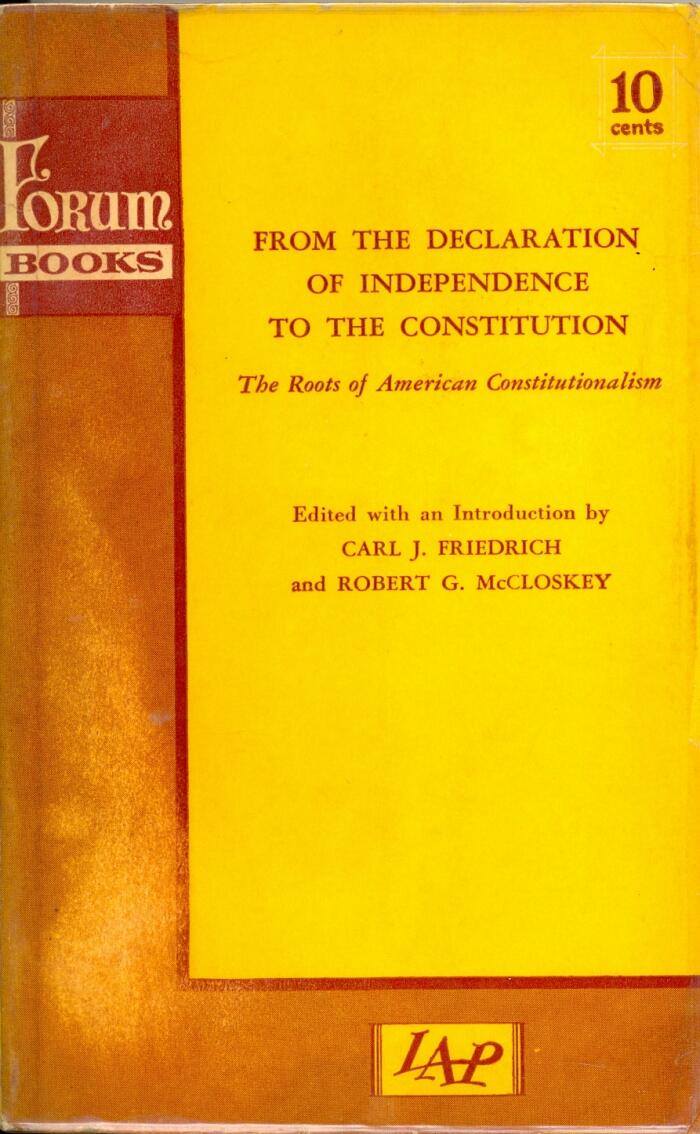 From the Declaration of Independence to the Constitution