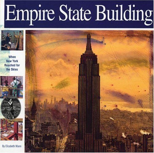 [(Empire State Building )] [Author: Elizabeth Mann] [Apr-2006]