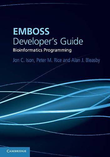 EMBOSS Developer's Guide: Bioinformatics Programming