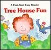 Tree House Fun