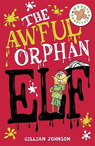 The Awful Orphan Elf