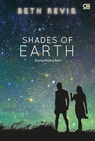 Shades of Earth - Bayang-Bayang Bumi