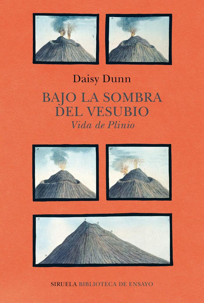 Bajo la sombra del Vesubio. Vida de Plinio (Biblioteca de Ensayo / Serie mayor nº 120)