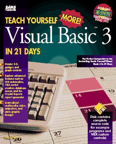 Teach Yourself More Visual Basic 3 in 21 Days/Book and Disk