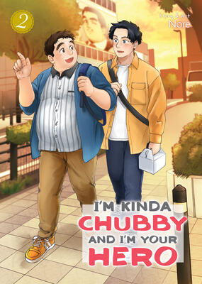 I'm Kinda Chubby and I'm Your Hero (Vol. 2)