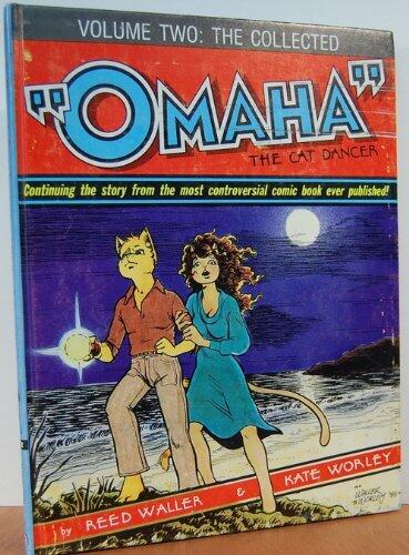 The Collected Omaha the Cat Dancer Volume Two