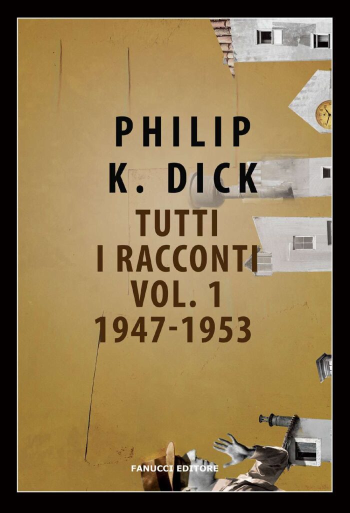 Tutti i racconti. Vol. 1: 1947-1953