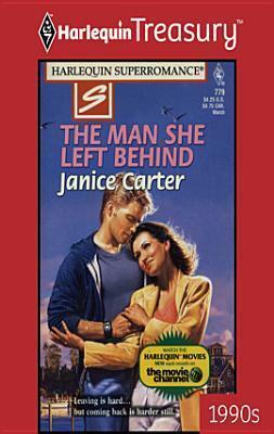 The Man She Left Behind