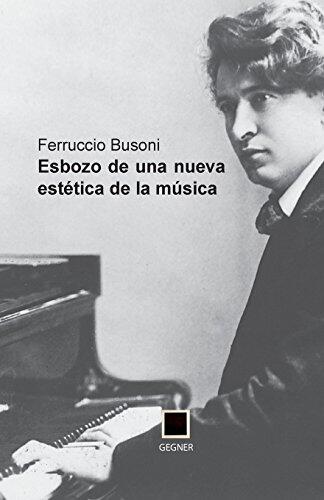Esbozo de una nueva estética de la música (Gegner)