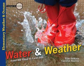 Water & Weather: From the Flood to Forecasts