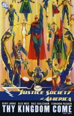 Justice Society of America: Thy Kingdom Come Pt. 3