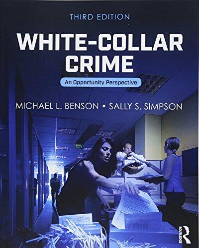White-Collar Crime (An Opportunity Perspective)