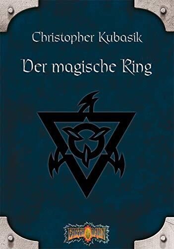 Der magische Ring: Earthdawn-Zyklus 1