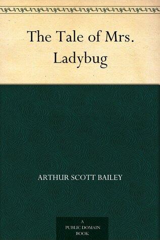 The Tale of Mrs. Ladybug
