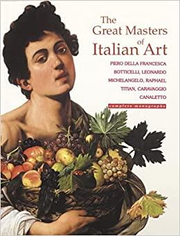 The Great Masters of Italian Art