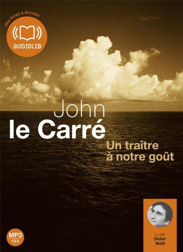 Un traître à notre goût: Livre audio 2CD MP3 - 511 Mo + 545 Mo