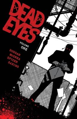 Dead Eyes, Volume 1