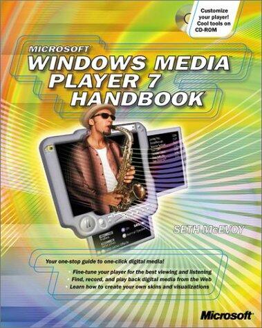 Microsoft Windows Media(tm) Player 7 Handbook