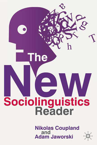 The New Sociolinguistics Reader