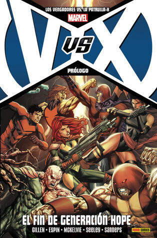 Los Vengadores Vs La Patrulla-X Prólogo: El Fin de Generación Hope
