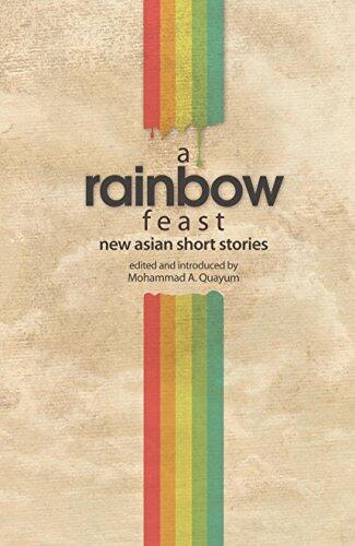 A Rainbow Feast: New Asian Short Stories