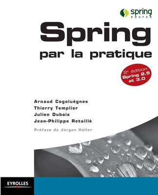 Spring par la pratique: Spring 2.5 et 3.0