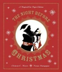 The Night Before Christmas: A Magical Pop-up Edition