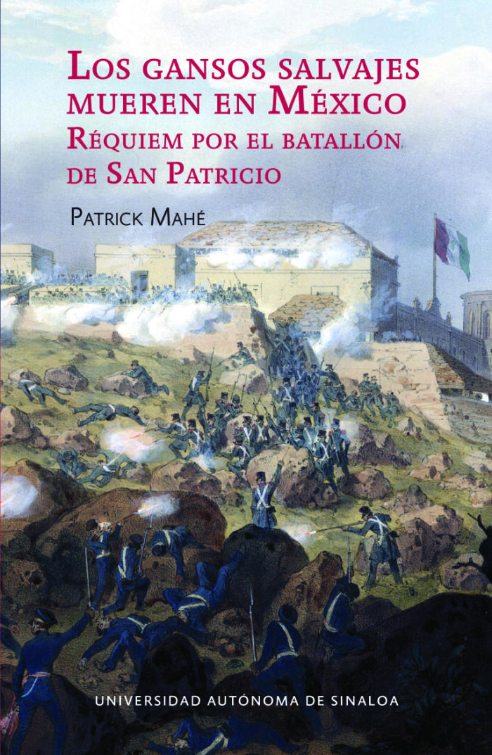 Los gansos salvajes mueren en México: Réquiem por el Batallón de San Patricio