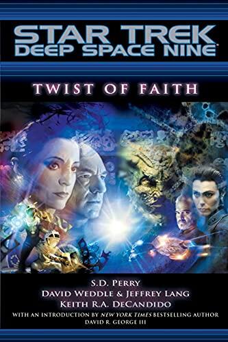 Twist of Faith: Deep Space Nine
