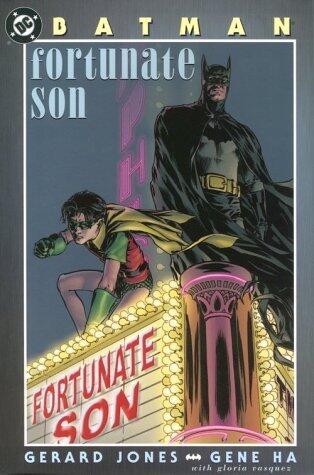 Batman: Fortunate Son