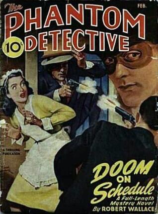 The Phantom Detective - Doom on Schedule - February, 1946 47/1